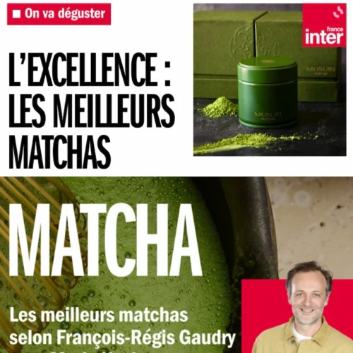 François-Régis Gaudry selects MUSUBI MATCHA — On Va Déguster France Inter 2026 | François-Régis Gaudry sélectionne MUSUBI MATCHA — On Va Déguster France Inter 2026 François-Régis Gaudry presenting MUSUBI MATCHA as the finest organic matcha in France on On Va Déguster, France Inter 2026<br />
François-Régis Gaudry présentant MUSUBI MATCHA comme le meilleur matcha biologique de France dans On Va Déguster, France Inter 2026